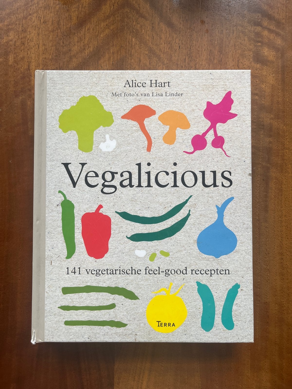 Vegalicious: 141 vegetarische feel-good recepten, Boeken, Alice Hart, Hoofdgerechten, Gezond koken, Overige gebieden