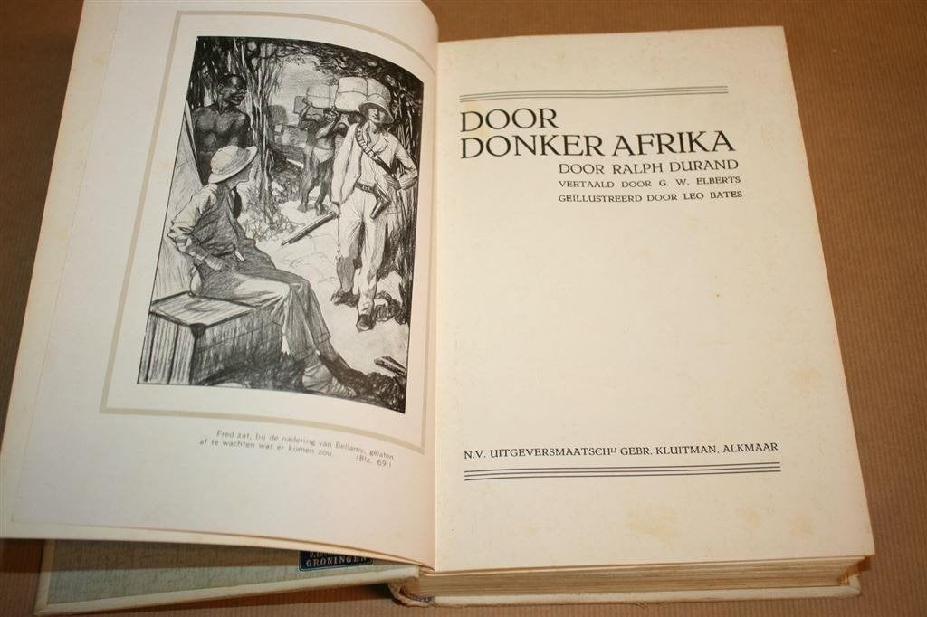 Door donker Afrika.Ralph Durand. Uitg. Kluitman 1934., Boeken, Ophalen of Verzenden, Gelezen
