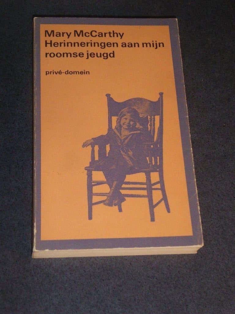 Mary McCarthy - Herinneringen aan mijn roomse jeugd, Boeken, Ophalen of Verzenden, Zo goed als nieuw, Mary McCarthy
