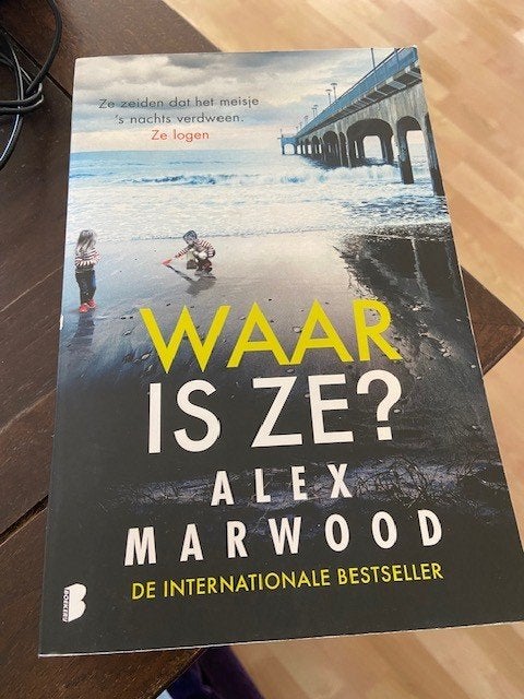 Waar is ze? - Alex Marwood, Ophalen of Verzenden, Gelezen