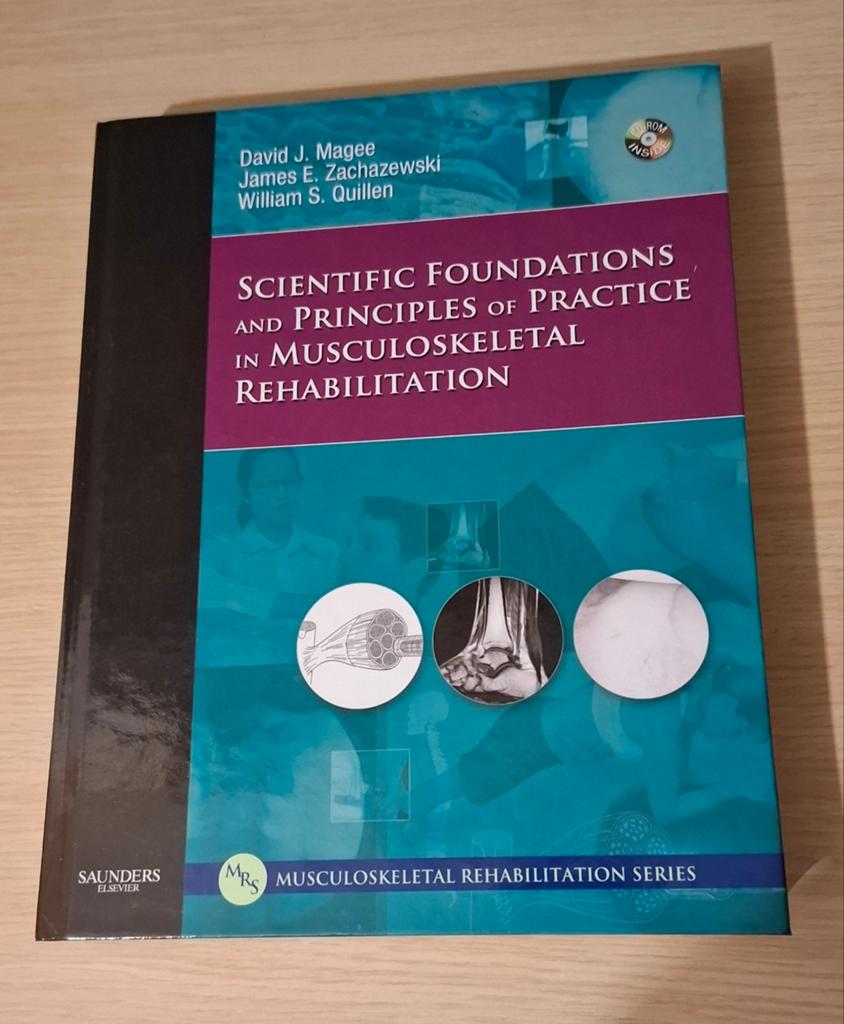 Scientific Foundations and Principles of Practice, Zo goed als nieuw, David J. Magee, James E. Zachazewski, William S. Quillen