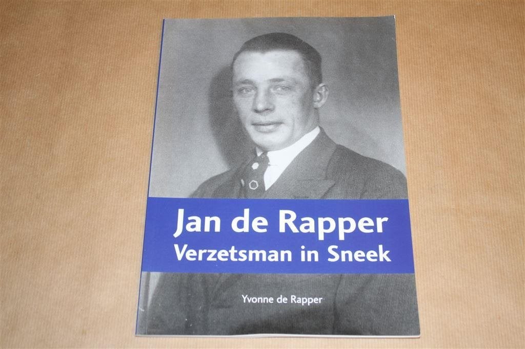Jan de Rapper, verzetsman in Sneek., Ophalen of Verzenden, Zo goed als nieuw