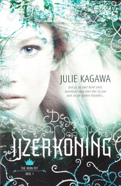 DE IJZERKONING - Julie Kagawa, Verzenden, Zo goed als nieuw