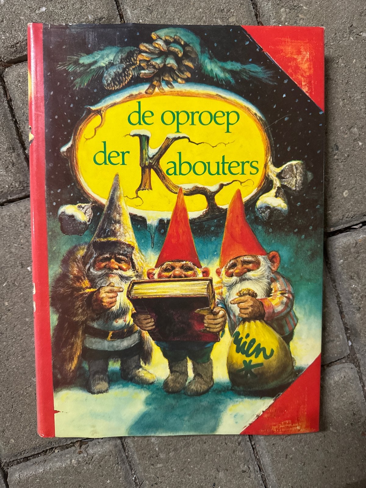 De oproep der kabouters - Wil Huygen & Rien Poortvliet, Ophalen of Verzenden, Gelezen