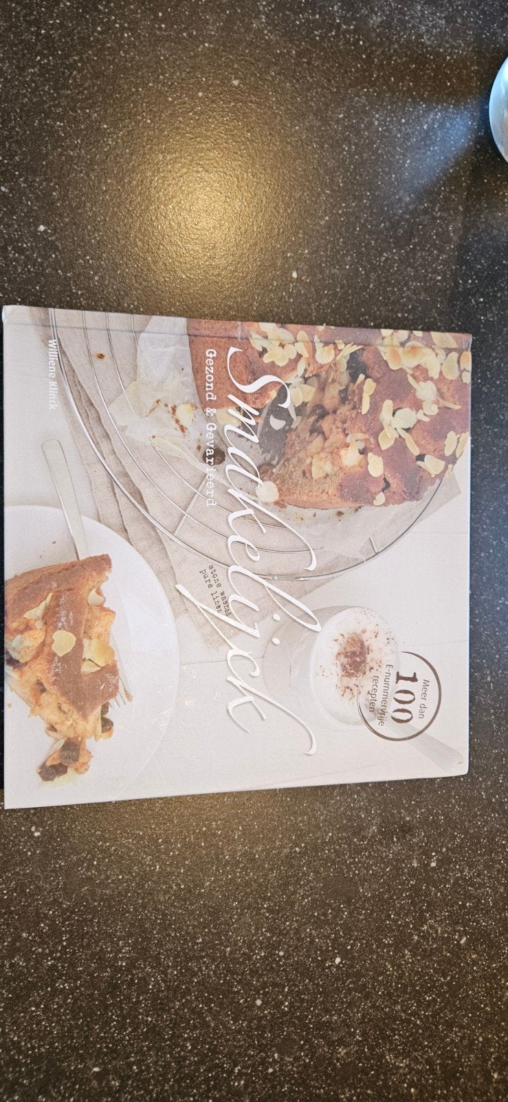 Smakelijk: Gezond & Gevarieerd kookboek - Williene Klinck, Boeken, Williene Klinck, Ophalen of Verzenden, Gezond koken, Hoofdgerechten