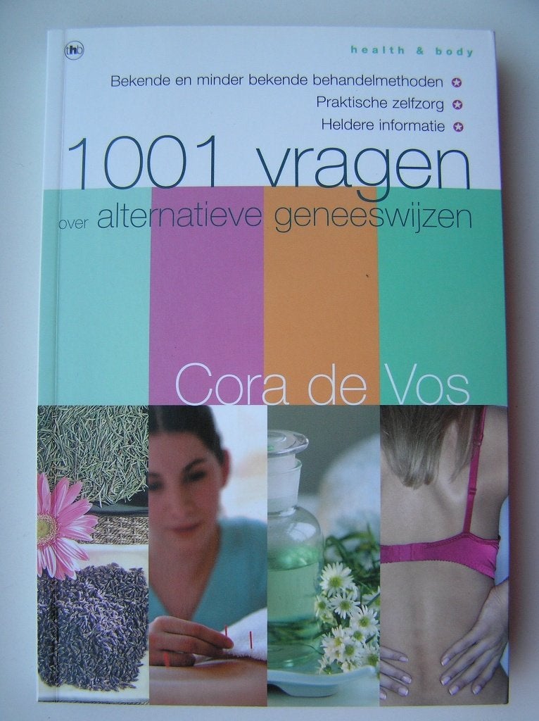 1001 vragen over alternatieve geneeswijzen - Cora de Vos, Ophalen of Verzenden, Nieuw, Gezondheid en Conditie, Cora de Vos