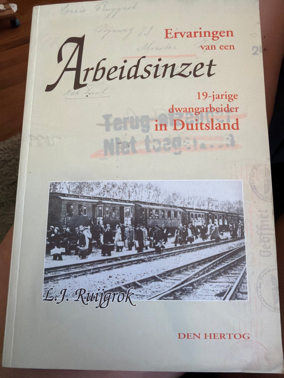 SKR  Ervaringen van een 19-jarige dwangarbeider in Duitsland, Boeken, Ophalen of Verzenden, Tweede Wereldoorlog, Gelezen, Algemeen