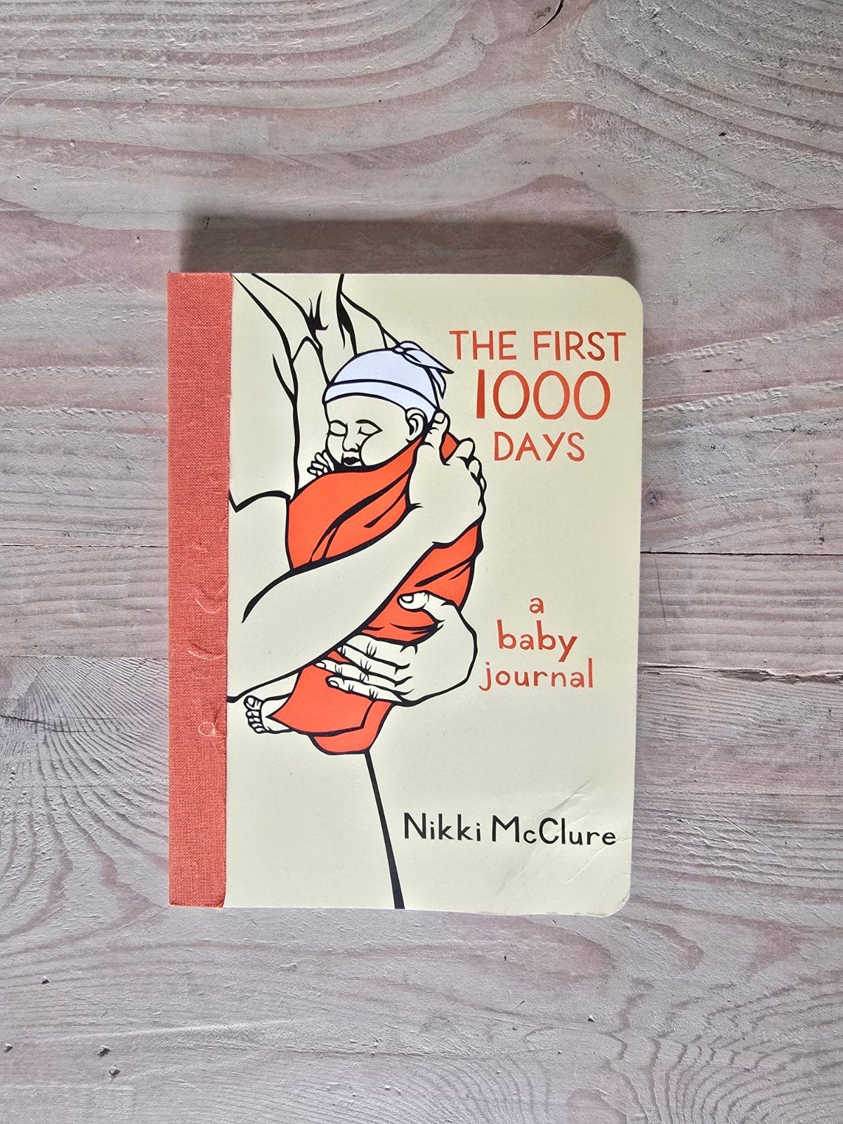 Invulboek: The First 1000 Days - A Baby Journal, Boeken, Ophalen of Verzenden, Zo goed als nieuw, Opvoeding tot 6 jaar, Nikki McClure