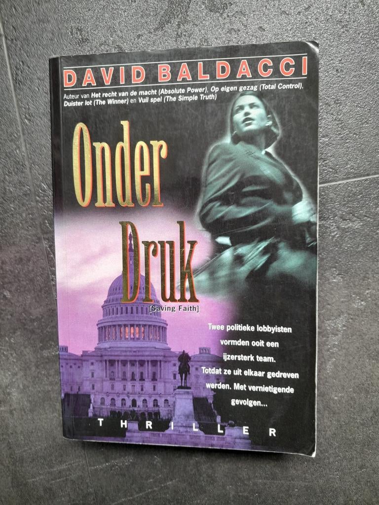 Onder Druk - David Baldacci (Thriller), Ophalen of Verzenden, Gelezen, David Baldacci, Nederland