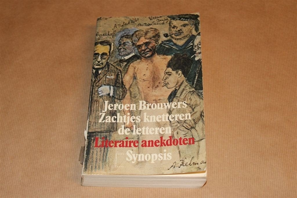 Knetteren de Letteren — Brouwers — Literaire Anekdoten, Ophalen of Verzenden, Gelezen