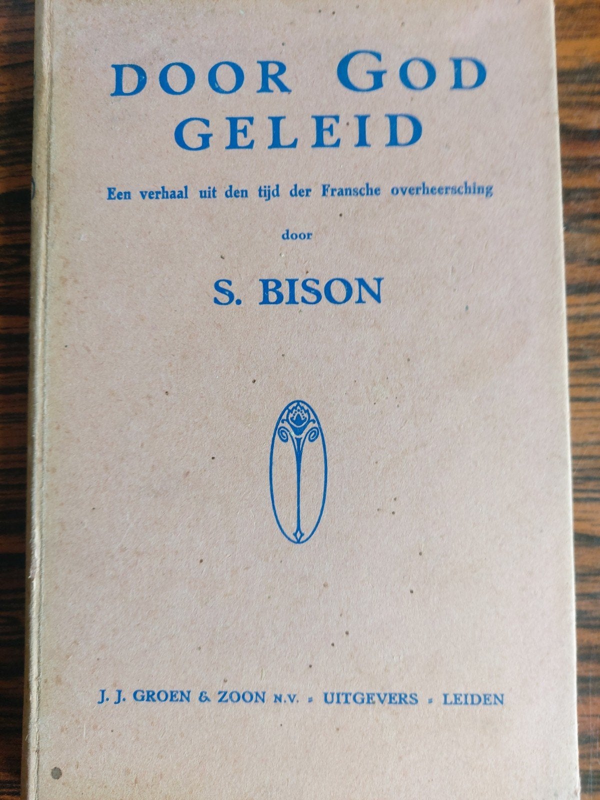 Door God Geleid - S. Bison (Oud verhaal), Boeken, Ophalen of Verzenden, Gelezen, S. Bison