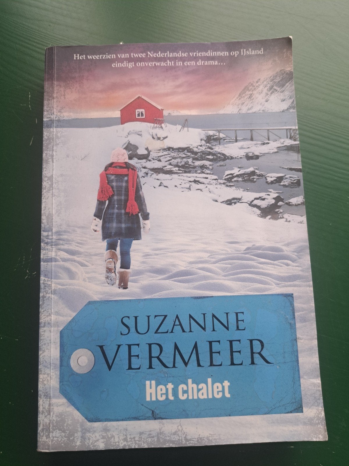 Het chalet - Suzanne Vermeer (thriller), Ophalen, Gelezen, Suzanne Vermeer, Nederland