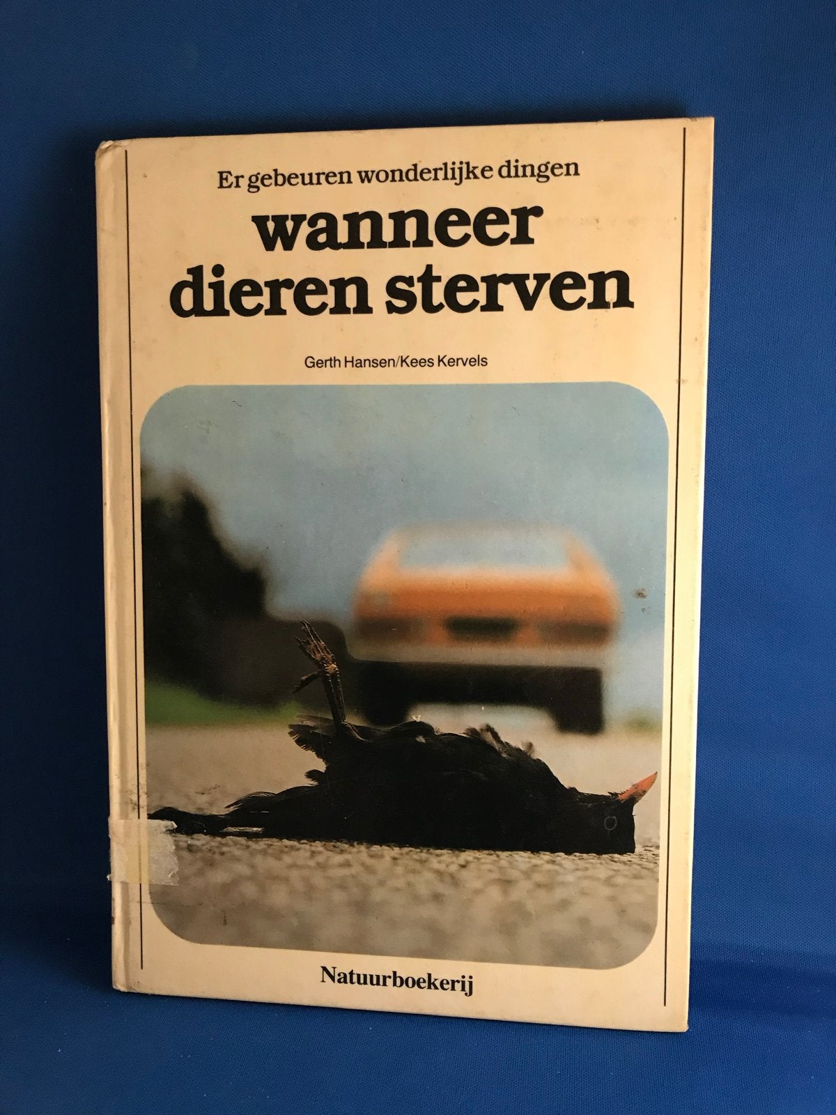 Er gebeuren wonderlijke dingen wanneer dieren sterven, Ophalen, Gelezen, Natuur algemeen