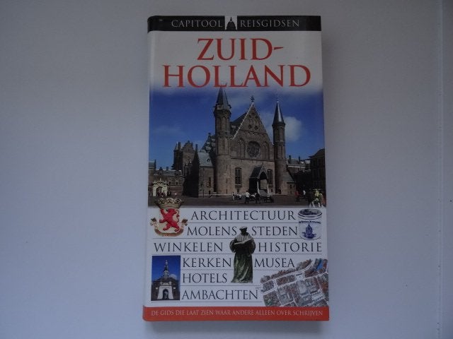 Zuid Holland ;capitool reisgids, Boeken, Capitool, Europa, Ophalen of Verzenden, Zo goed als nieuw