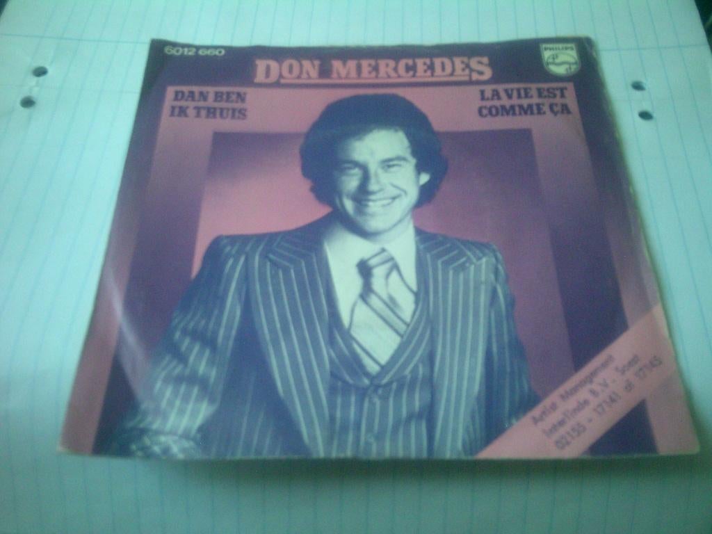 DON MERCEDES DAN BEN IK THUIS - LA VIE EST COMME CA, 7 inch, Ophalen of Verzenden, Levenslied of Smartlap, Fotohoes