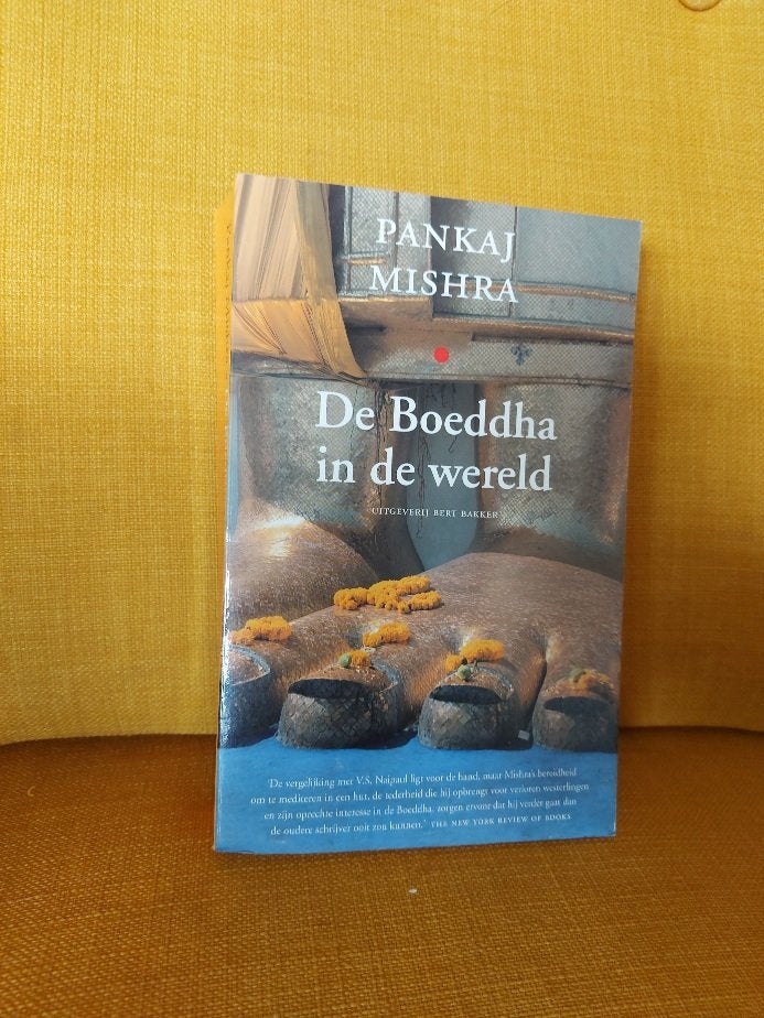 De Boeddha in de wereld - Pankaj Mishra., Ophalen of Verzenden, Zo goed als nieuw, Overige onderwerpen, Achtergrond en Informatie