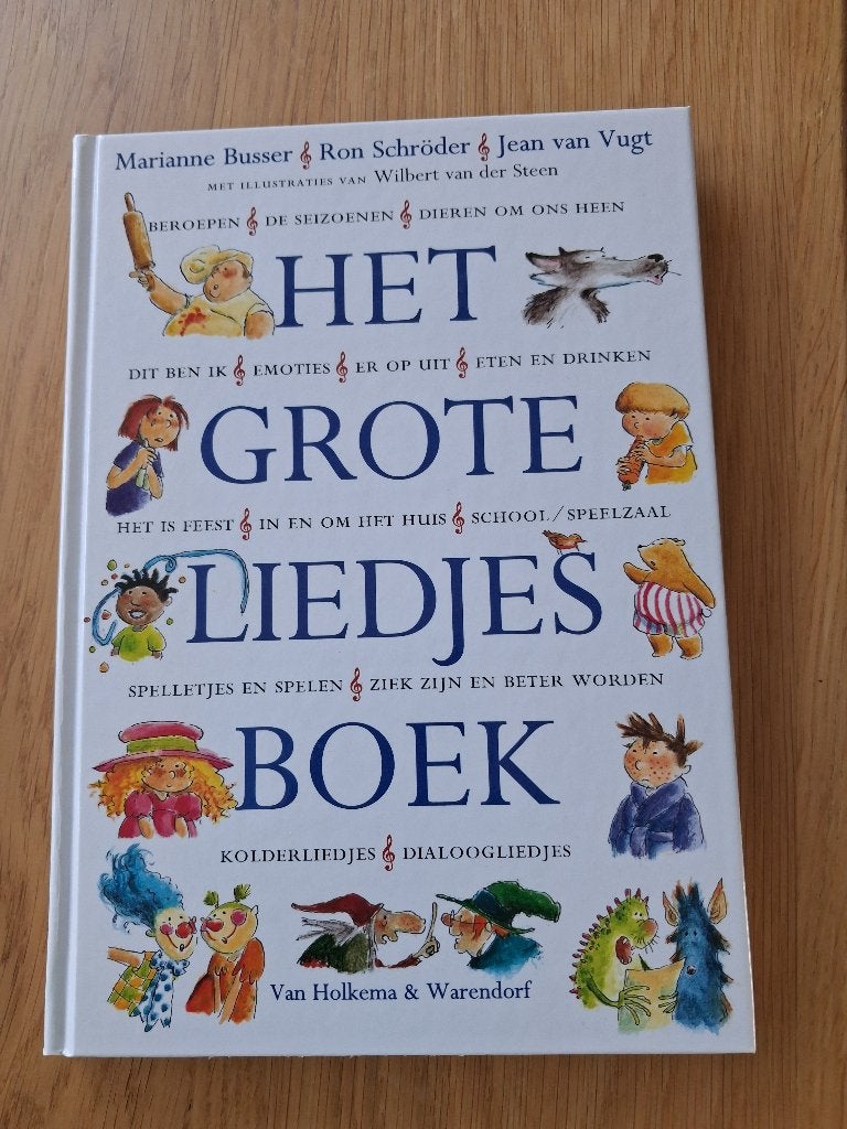 Het grote liedjesboek, Ophalen, Fictie algemeen, Zo goed als nieuw, Marianne Busser; Ron Schröder