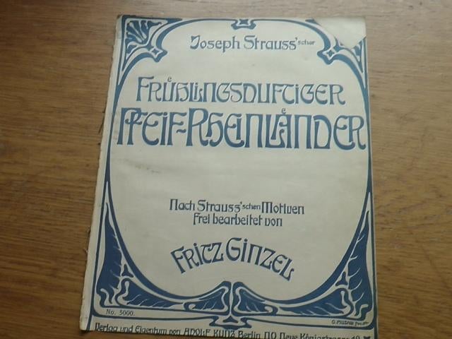 Joseph strauss - frühlingsduftiger pfeif rheinländer, Ophalen of Verzenden, Gebruikt, Artiest of Componist, Populair