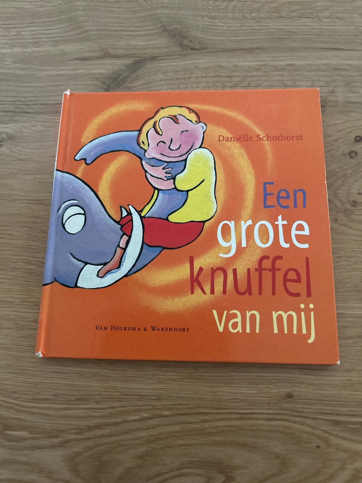 Een Grote Knuffel Van Mij - Danielle Schothorst, Gelezen, Fictie algemeen, Jongen of Meisje, Ophalen of Verzenden