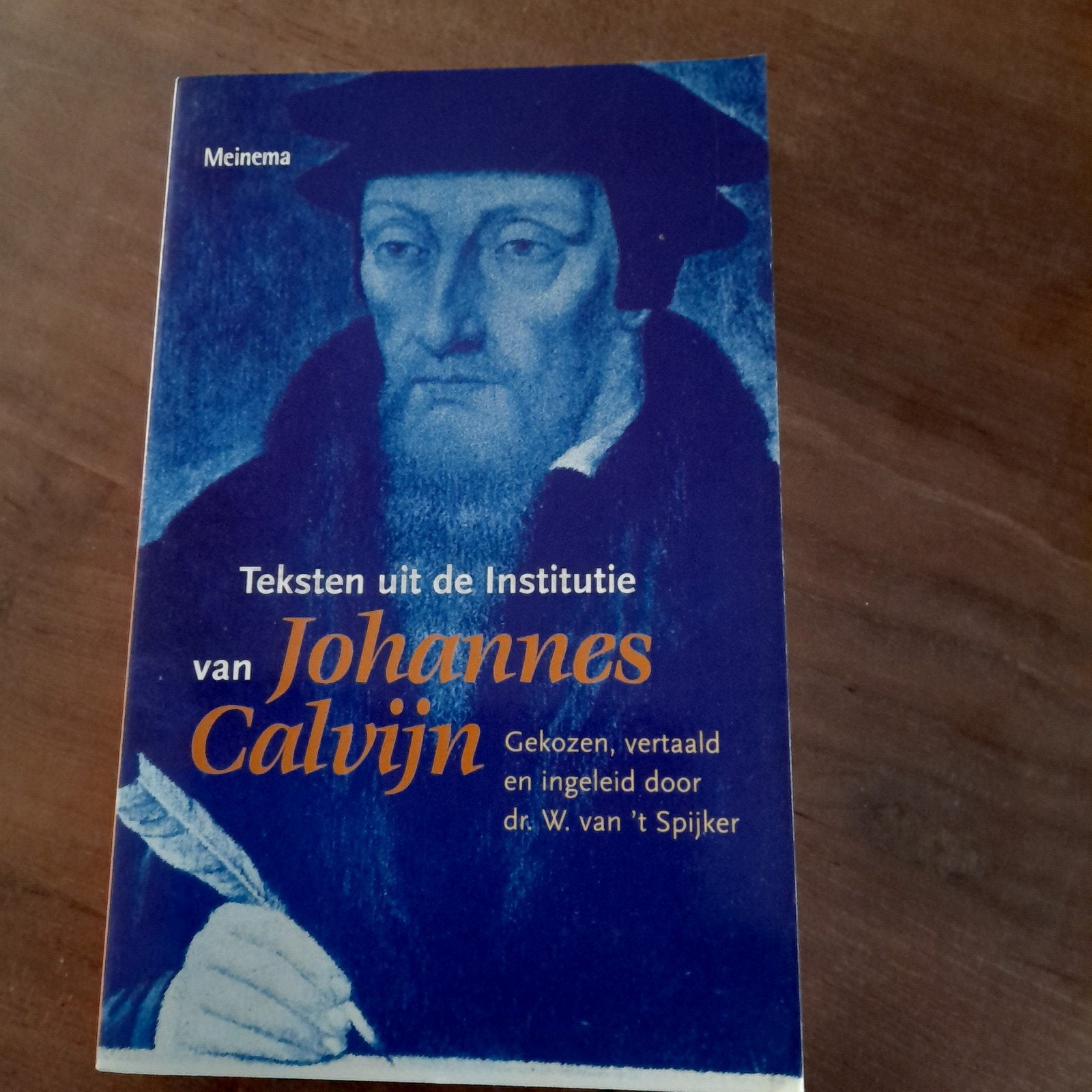 J. Calvijn - Teksten uit de Institutie van Johannes Calvijn, J. Calvijn, Christendom | Protestants, Ophalen, Gelezen