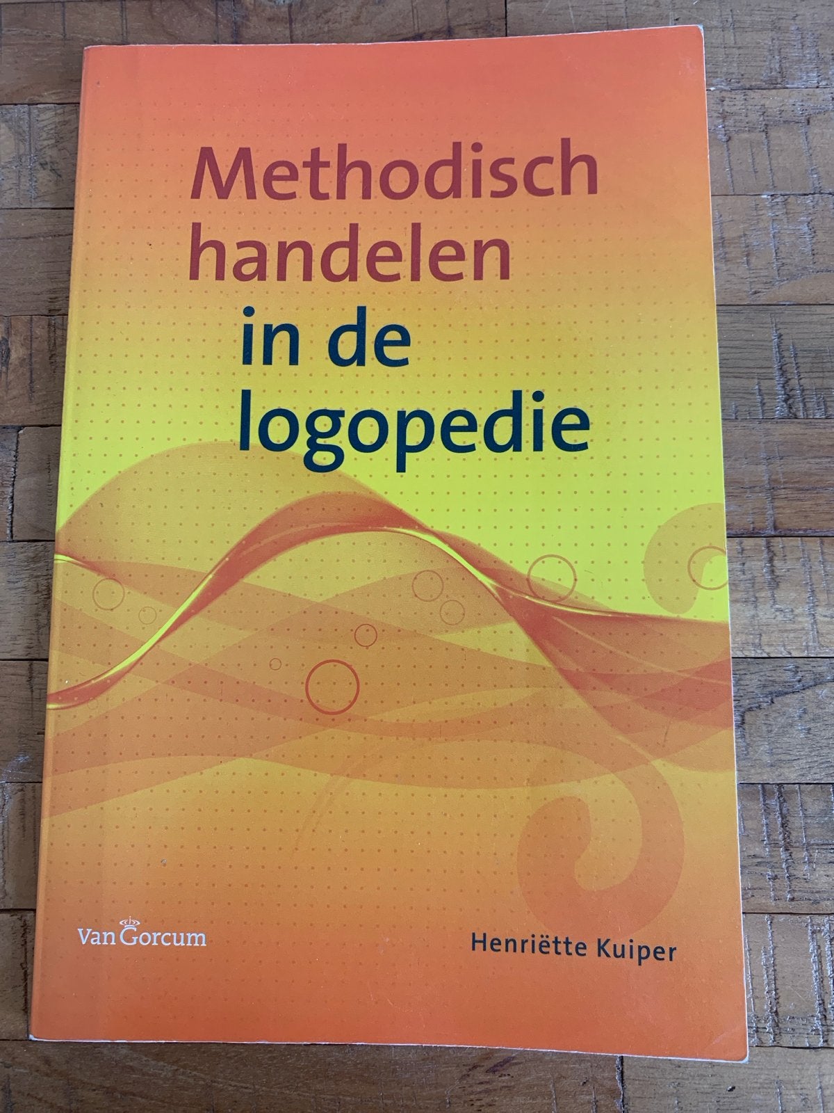 Henriette Kuiper - Methodisch handelen in de logopedie, Henriette Kuiper, Zo goed als nieuw, Alpha, HBO