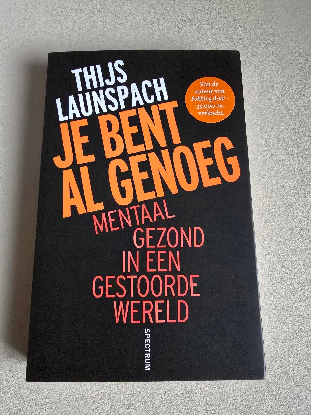 Je Bent Al Genoeg - Thijs Launspach (Zo goed als nieuw), Ophalen of Verzenden, Zo goed als nieuw, Klinische psychologie, Thijs Launspach