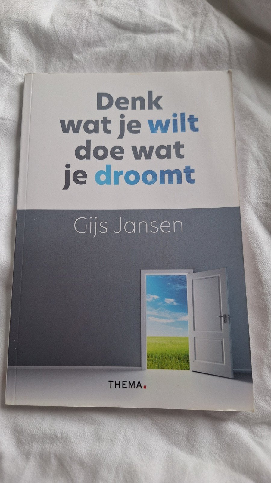 Denk wat je wilt doe wat je droomt - Gijs Jansen, Ophalen of Verzenden, Zo goed als nieuw, Gijs Jansen
