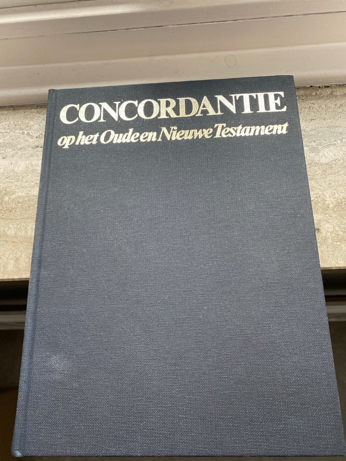 Concordantie op het Oude en Nieuwe Testament, Ophalen, Gelezen, Christendom | Protestants