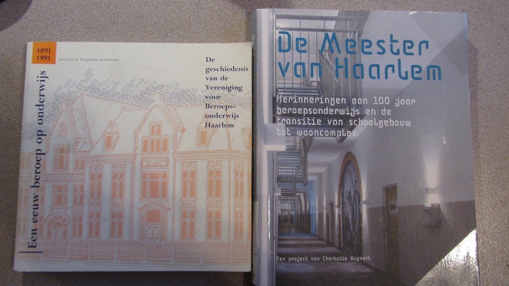 Haarlem, 2 bkn,  LTS Verspronckweg -- De Meester van Haarlem, Boeken, Ophalen of Verzenden, Gelezen