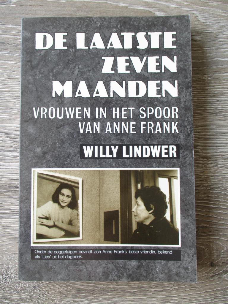 De laatste zeven maanden vrouwen in het spoor van Anne Fra, Boeken, Ophalen of Verzenden, Tweede Wereldoorlog, Gelezen, Overige onderwerpen