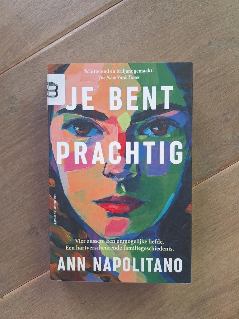 Je Bent Prachtig - Ann Napolitano (Roman), Ophalen, Zo goed als nieuw, Ann Napolitano, Nederland