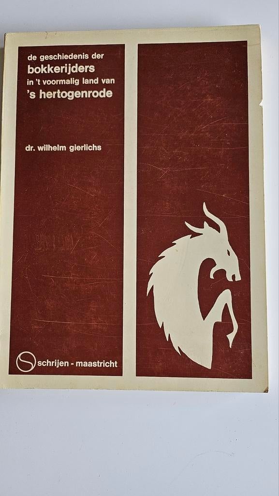 De geschiedenis der Bokkerijders - Dr. Wilhelm Gierlichs, Boeken, Geschiedenis | Stad en Regio, Ophalen of Verzenden, 20e eeuw of later