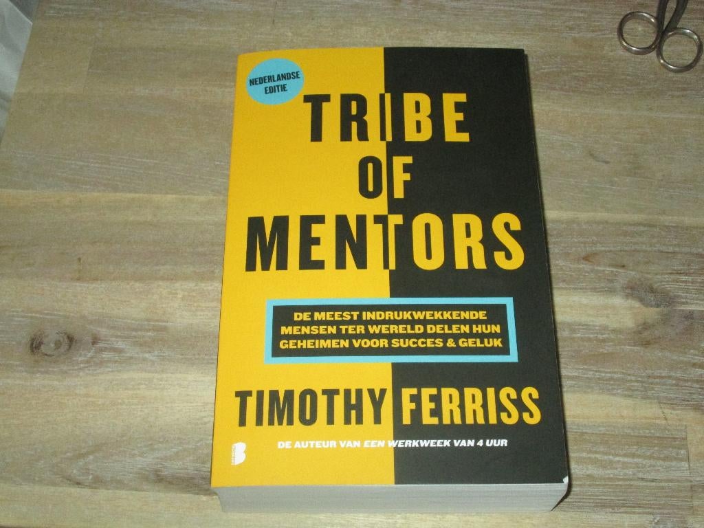 Timothy Ferriss tribe of mentors (Nederlandse tekst), Boeken, Studieboeken en Cursussen, Zo goed als nieuw, Alpha, Ophalen of Verzenden