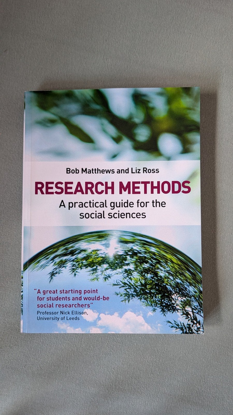 Research Methods: A Practical Guide for the Social Sciences, Zo goed als nieuw, Bob Matthews and Liz Ross, Gamma, HBO