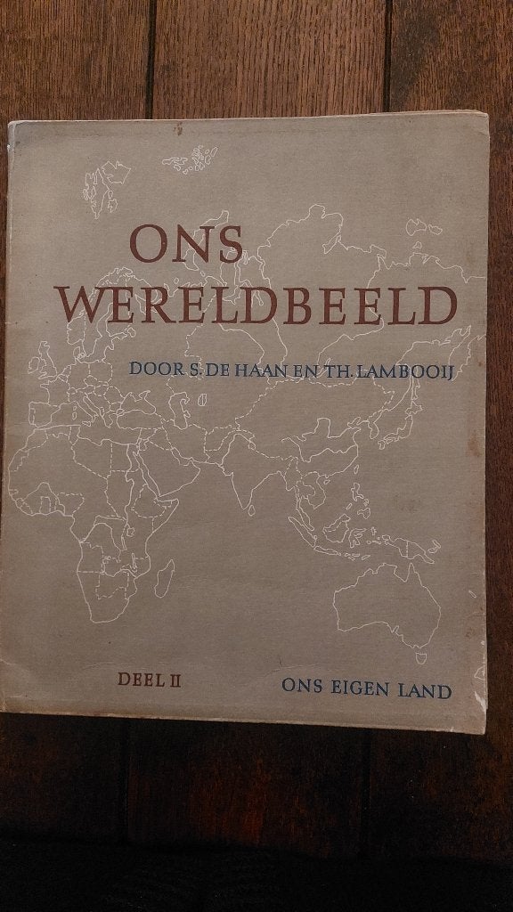 aardrijkskunde: Ons Wereldbeeld - S. de Haan -Th. Lambooij, Ophalen of Verzenden, Gelezen, VWO, Aardrijkskunde