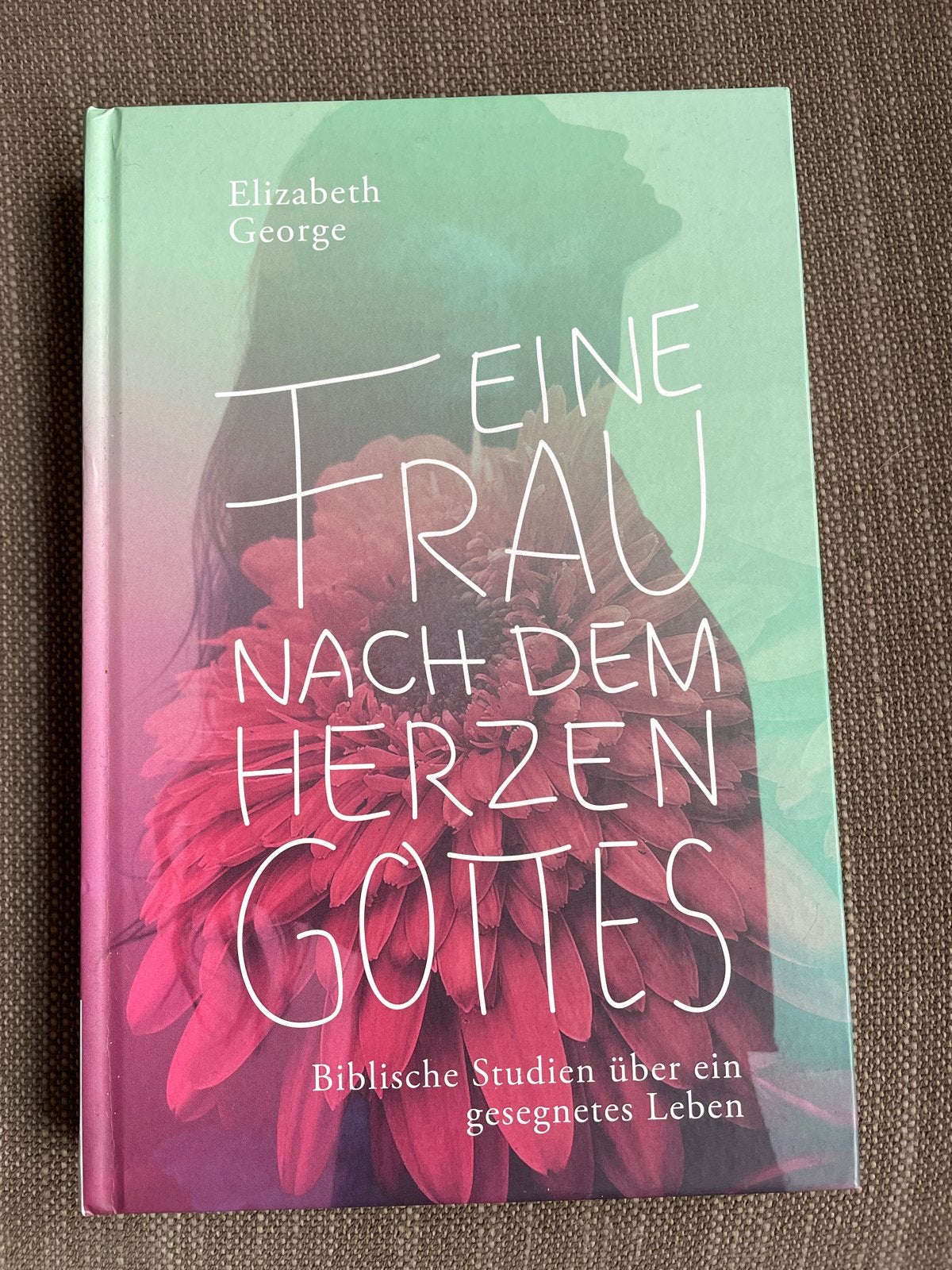 Eine frau nach dem herzen Gottes - Elizabeth George, Ophalen of Verzenden, Zo goed als nieuw, Christendom | Protestants