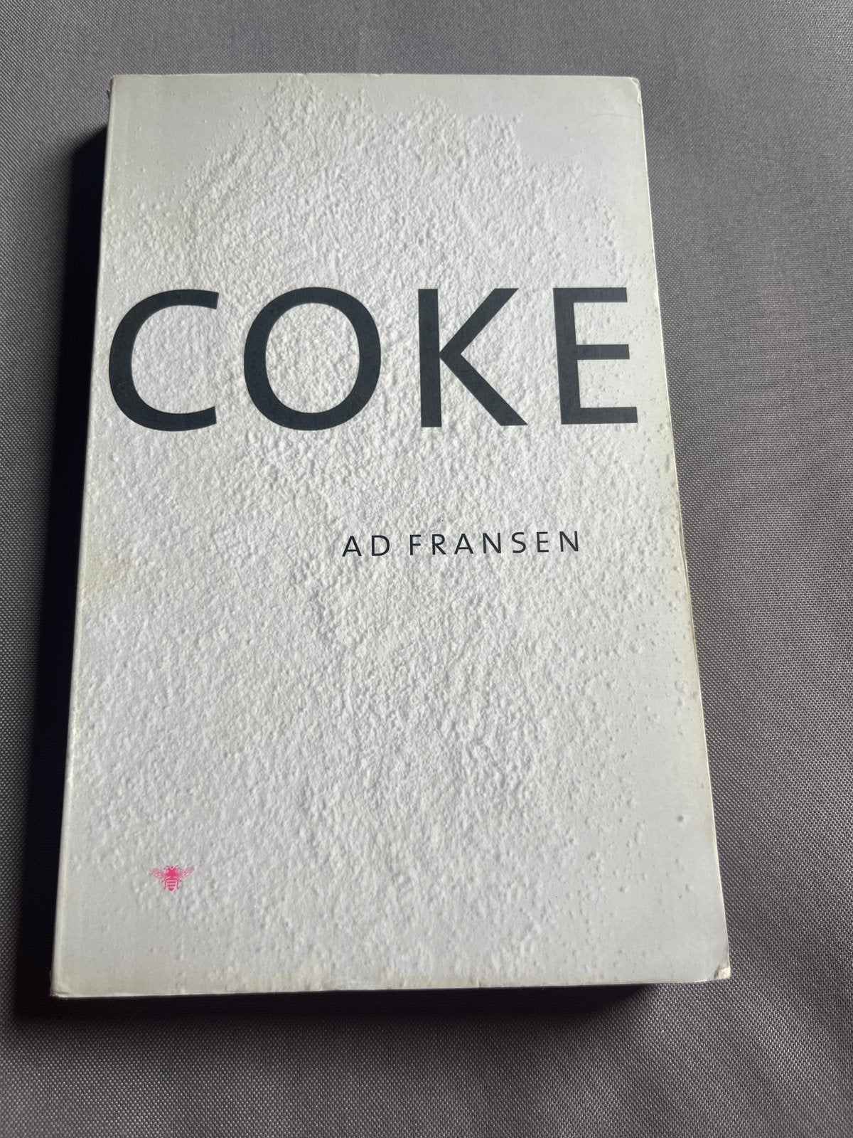 Coke - Ad Fransen (Boek), Ophalen of Verzenden, Gelezen, Nederland