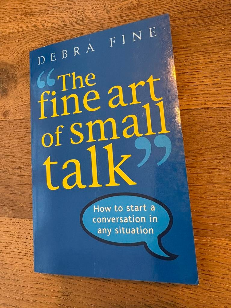 Debra Fine - the fine art of small talk, Ophalen of Verzenden, Gelezen