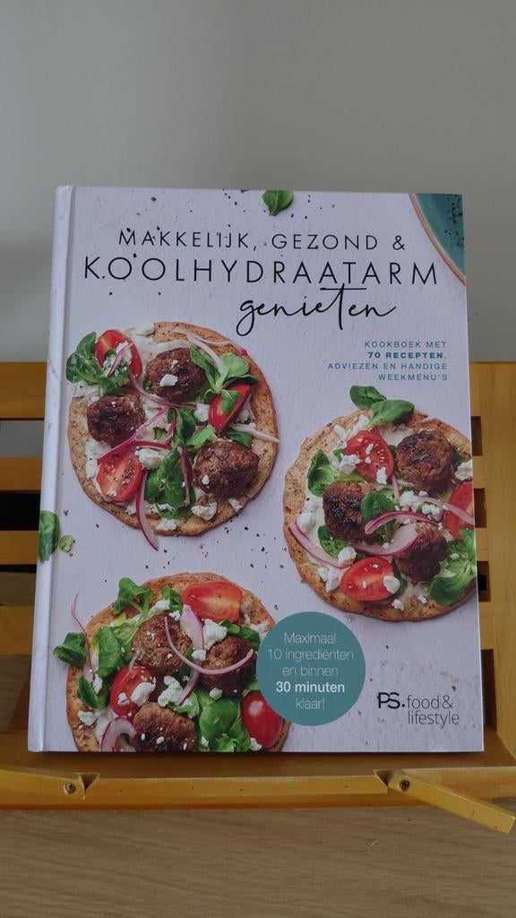 Makkelijk, gezond & koolhydraatarm kookboek, Boeken, Kookboeken, PS. food & lifestyle, Gezond koken, Zo goed als nieuw, Overige gebieden