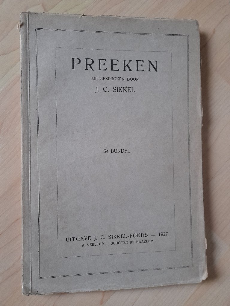 PREEKEN UITGESPROKEN DOOR JC SIKKEL 5E BUNDEL, Ophalen of Verzenden, Gelezen