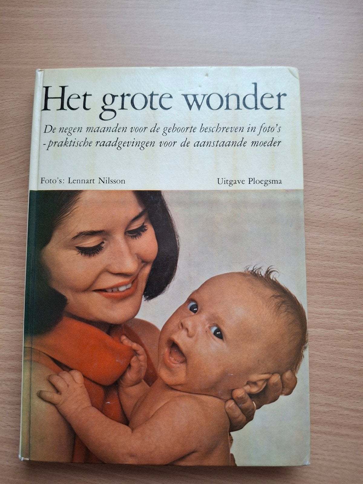 Het Grote Wonder: Zwangerschap en Geboorte (1973), Boeken, Ophalen of Verzenden, Gelezen, Zwangerschap en Bevalling, Lennart Nilsson