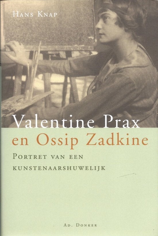 Valentine Prax - Portret van een kunstenaarshuwelijk, Ophalen of Verzenden, Zo goed als nieuw