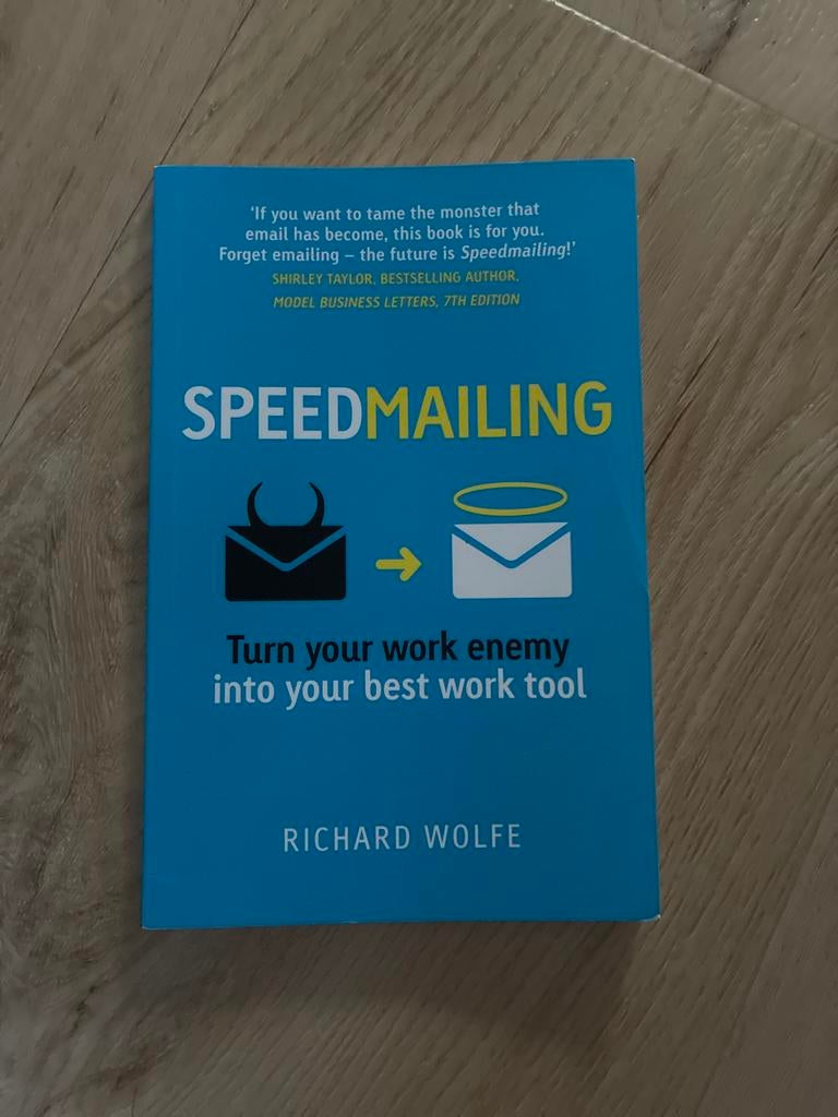 Speedmailing: Turn your work enemy into your best work tool, Boeken, Ophalen of Verzenden, Zo goed als nieuw, Management