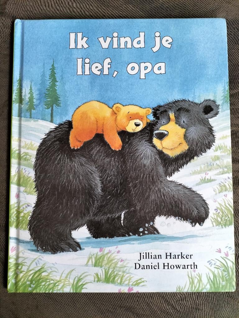 Jillian Harker - Ik vind je lief, opa, Ophalen of Verzenden, Zo goed als nieuw, Jillian Harker