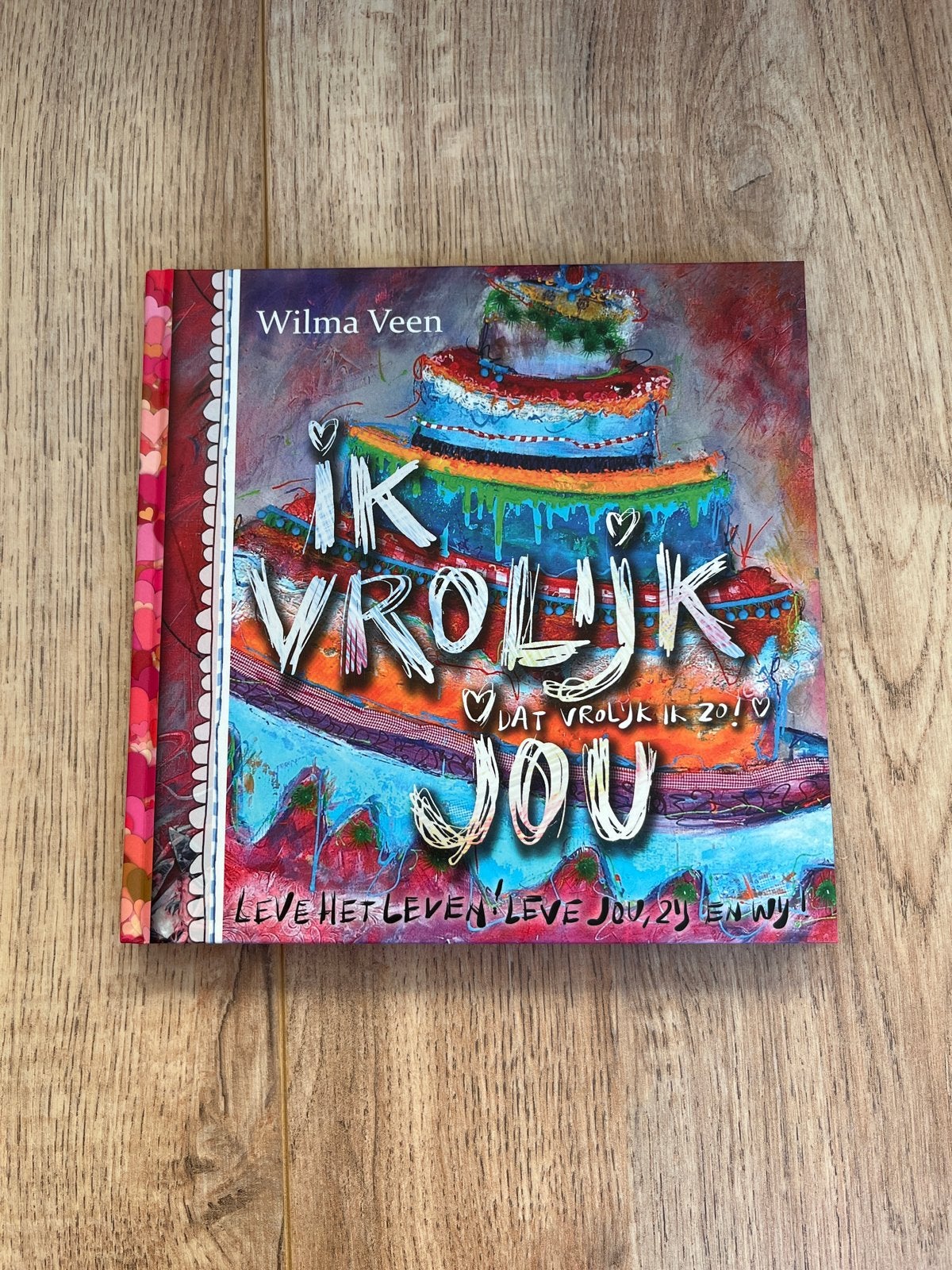 Ik Vrolijk Jou - Wilma Veen (Zo goed als nieuw), Ophalen of Verzenden, Zo goed als nieuw