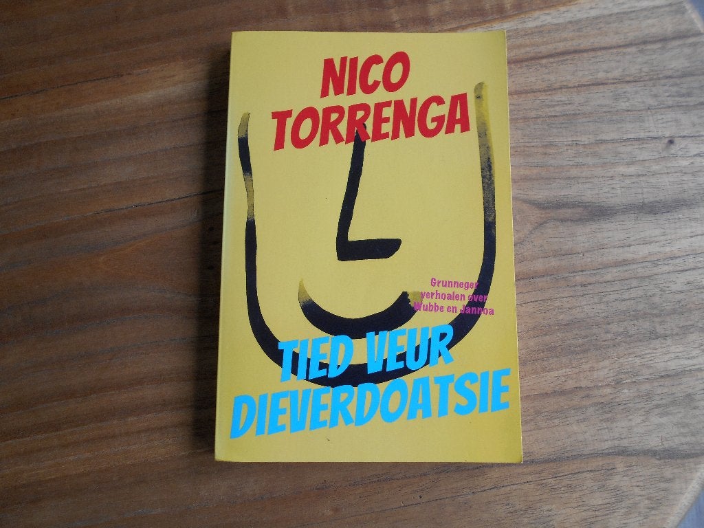 Tied veur dieverdoatsie, Nico Torrenga, Groninger streektaal, Boeken, Ophalen of Verzenden, Nico Torrenga, 20e eeuw of later, Gelezen