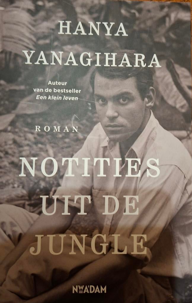 Notities uit de Jungle - Hanya Yanagihara, Boeken, Ophalen of Verzenden, Zo goed als nieuw, Hanya Yanagihara, Wereld overig