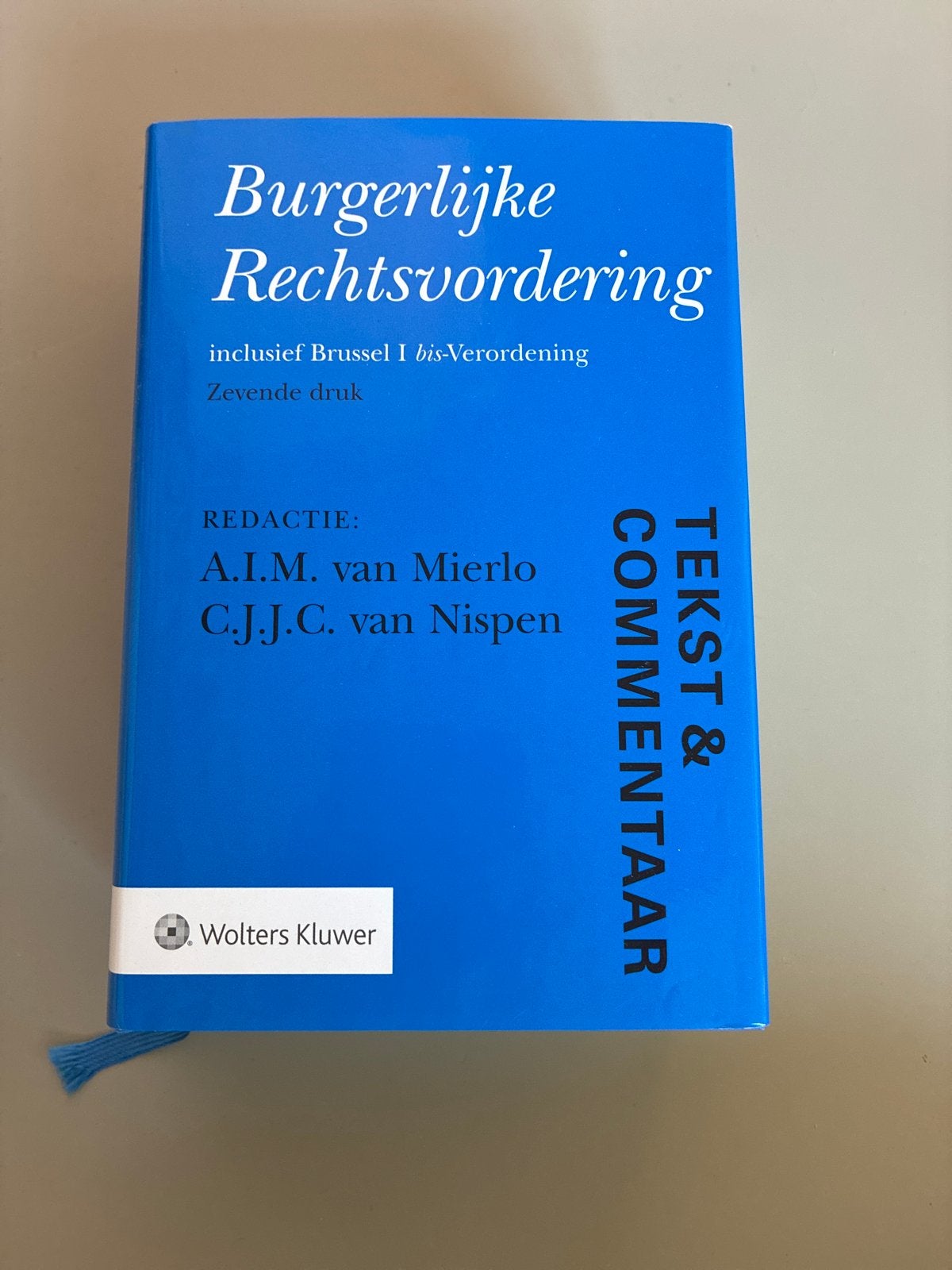 Burgerlijke Rechtsvordering - Tekst & Commentaar (7e druk), Boeken, Ophalen of Verzenden, Gamma, Zo goed als nieuw, WO