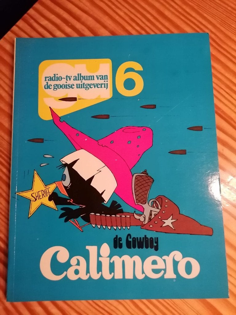 Calimero de cowboy eerste druk 1977, Boeken, Eén stripboek, Zo goed als nieuw, Tony Pagot, Ophalen of Verzenden