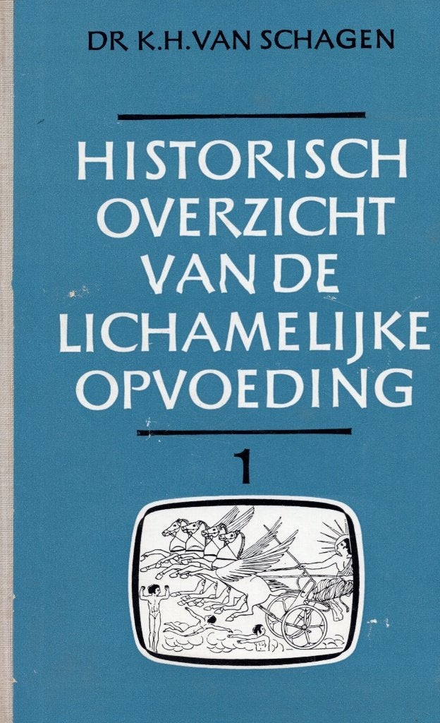 Historisch Overzicht Lichamelijke Opvoeding - Schagen BOEK, Ophalen of Verzenden, Gelezen, Dr. K.H. van Schagen, Fitness